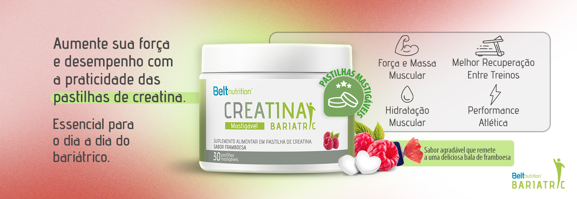 Lançamento! Creatina em Pastilhas Mastigáveis Bariatric - Sabor Framboesa
