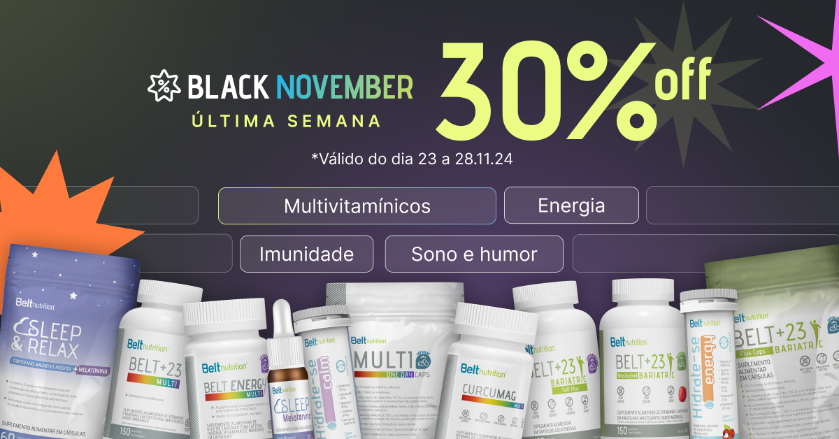 Black November: a semana mais esperada do ano chegou! Multivitamínicos para bariátricos em promoção! E muito mais!